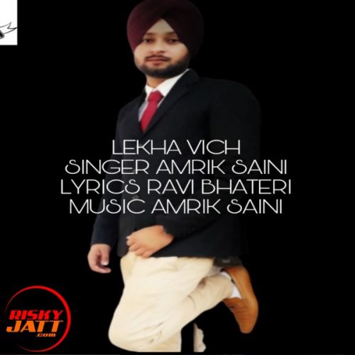 Lekha Vich Amrik Saini Mp3 Song Free Download