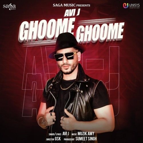 Ghoome Ghoome Avi J Mp3 Song Free Download