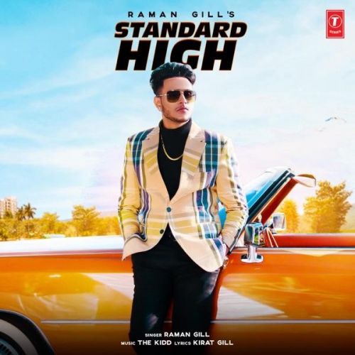 Standard High Raman Gill Mp3 Song Free Download