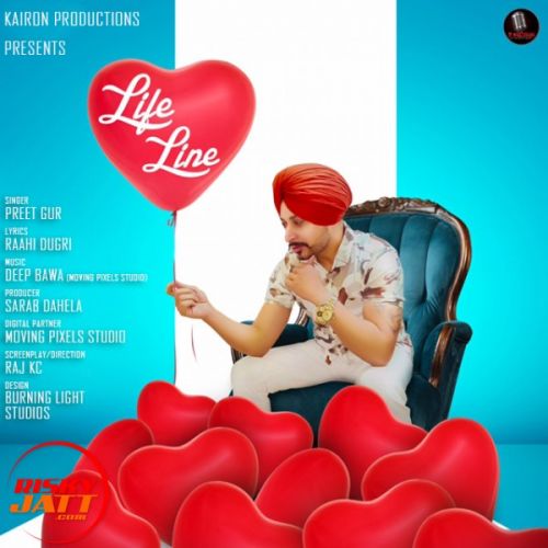 Life Line Preet Gur Mp3 Song Free Download