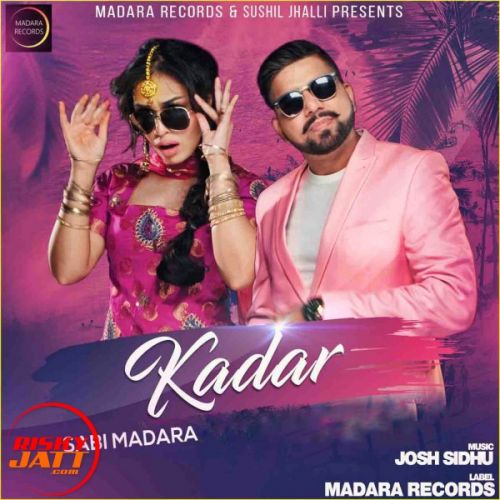 Kadar Sabi Madara Mp3 Song Free Download