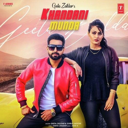 Khandani Munda Geeta Zaildar, Gurlez Akhtar Mp3 Song Free Download