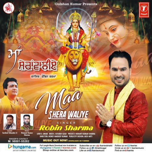 Maa Sheran Waliye Robin Sharma Mp3 Song Free Download