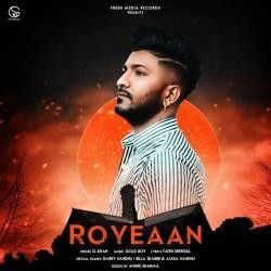 Roye Aan G Khan Mp3 Song Free Download