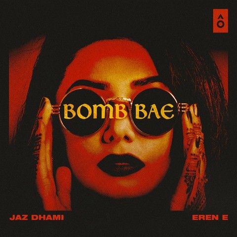 Bomb Bae Jaz Dhami Mp3 Song Free Download