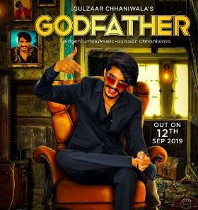 Godfather Gulzaar Chhaniwala Mp3 Song Free Download