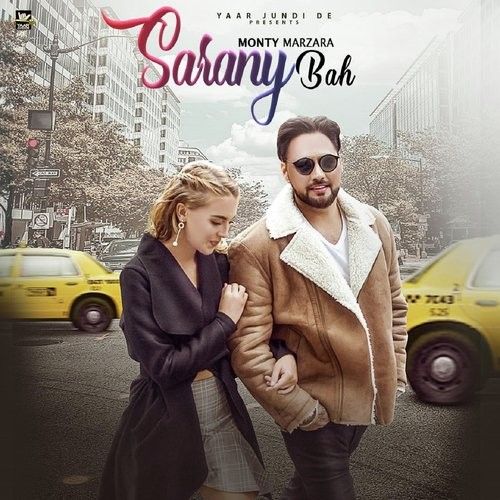 Sarany Bah Monty Marzara Mp3 Song Free Download