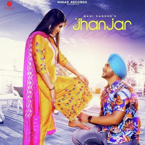 Jhanjar Mani Sandhu Mp3 Song Free Download
