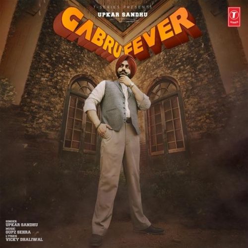 Gabru Fever Upkar Sandhu Mp3 Song Free Download