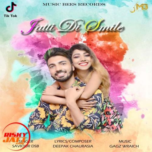 Jatti Di Smile Saviour Dsb Mp3 Song Free Download