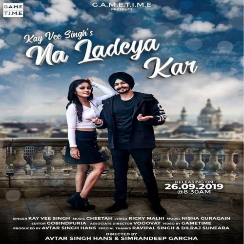 Na Ladeya Kar Kay Vee Singh Mp3 Song Free Download