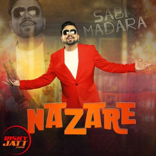 Nazare Sabi Madara Mp3 Song Free Download