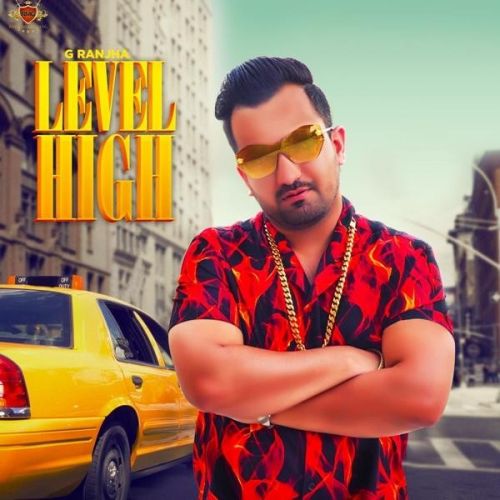 Level High G Ranjha, Deep Jandu Mp3 Song Free Download