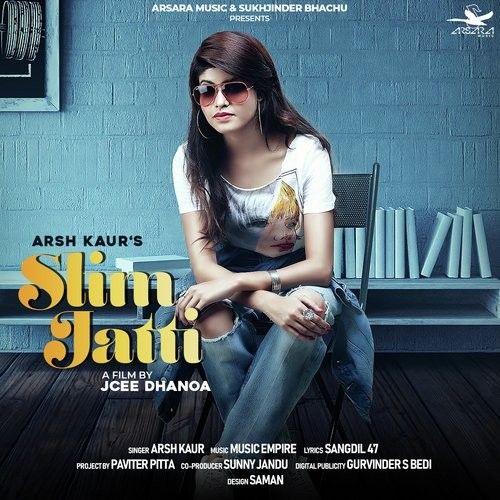 Slim Jatti Arsh Kaur Mp3 Song Free Download