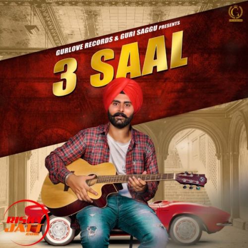 3 Saal Guri Saggu Mp3 Song Free Download