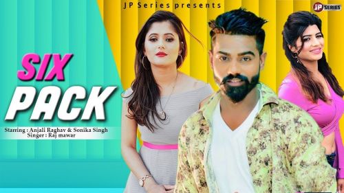 Six Pack Raj Mawar, Sandeep Surila Mp3 Song Free Download