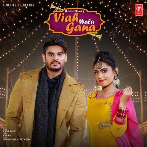 Viah Wala Gana Kadir Thind Mp3 Song Free Download