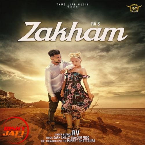 Zakham Rv Mp3 Song Free Download