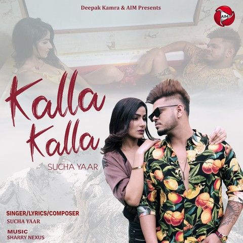 Kalla Kalla Sucha Yaar Mp3 Song Free Download