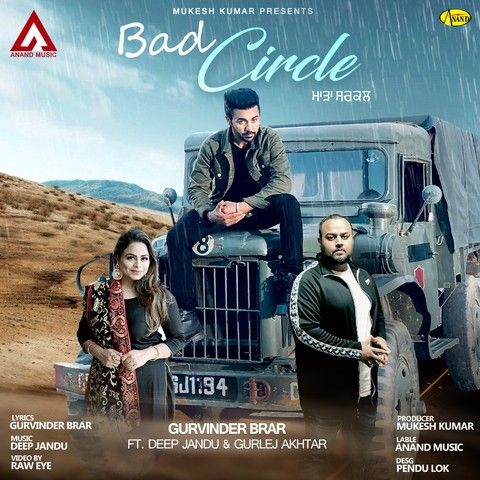 Bad Circle Gurvinder Brar, Gurlez Akhtar Mp3 Song Free Download