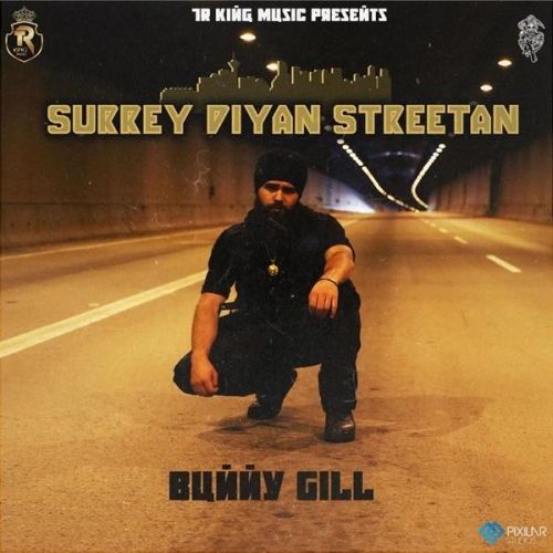Surrey Diyan Streetan Bunny Gill Mp3 Song Free Download