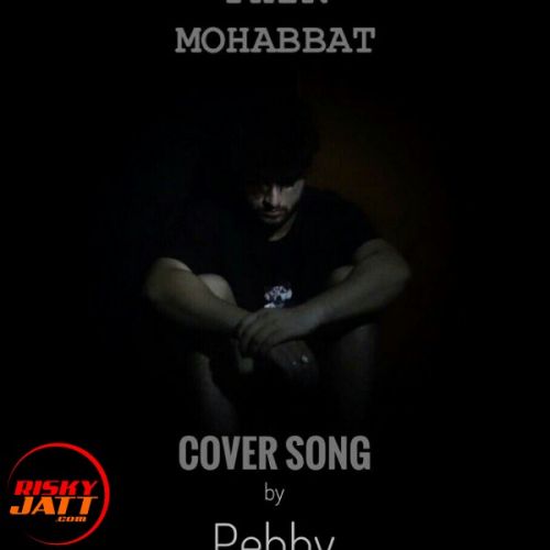 Pyaar Pebby Mp3 Song Free Download