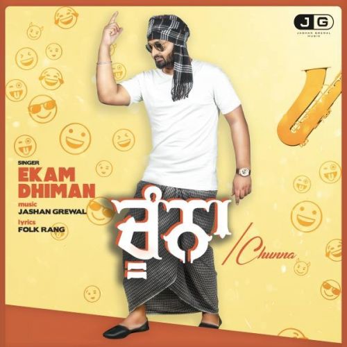 Chunaa Ekam Dhiman Mp3 Song Free Download