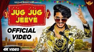 Jug Jug Jeeve Gulzaar Chhaniwala Mp3 Song Free Download