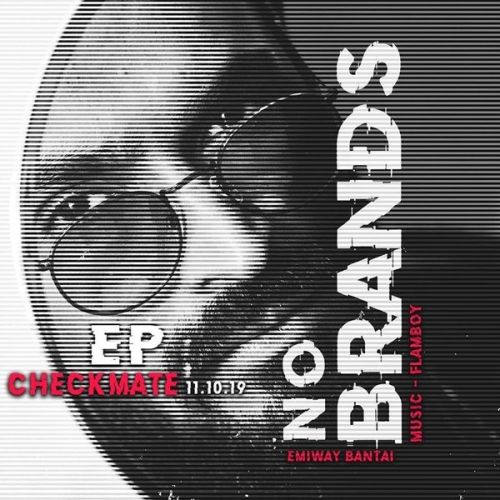 Checkmate (No Brands Ep) Emiway Bantai Mp3 Song Free Download