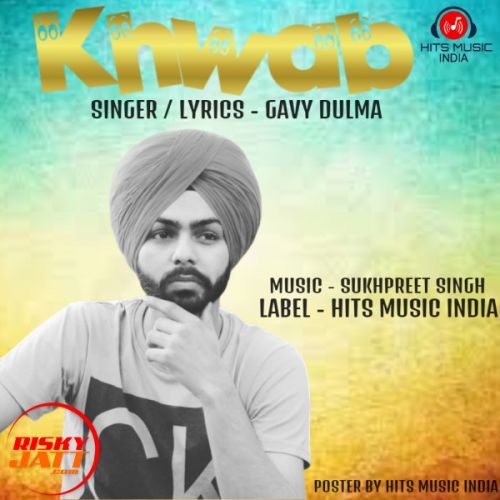 Khwab Gavy Dulma Mp3 Song Free Download