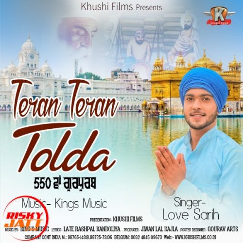 Teran Teran Tolda (550va Gurpurab) Love Sarih Mp3 Song Free Download