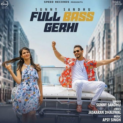 Full Bass Gerhi Sunny Sandhu Mp3 Song Free Download