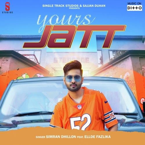 Yours Jatt Simran Dhillon Mp3 Song Free Download