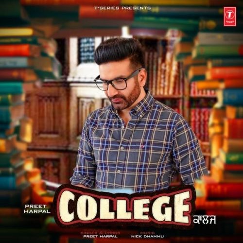 College Preet Harpal Mp3 Song Free Download