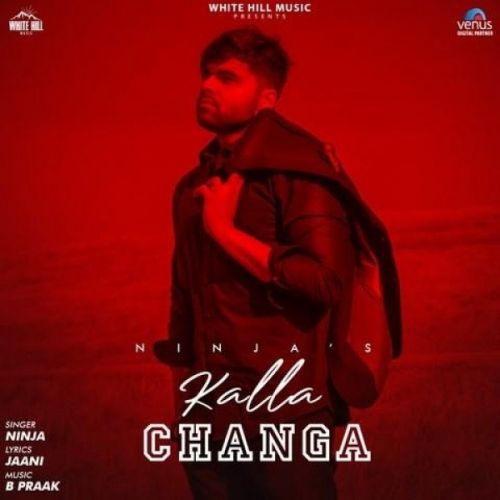 Kalla Changa Ninja Mp3 Song Free Download