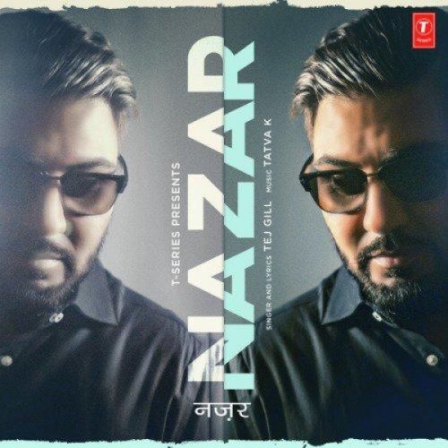 Nazar Tej Gill Mp3 Song Free Download