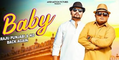 Baby Kd, Raju Punjabi Mp3 Song Free Download