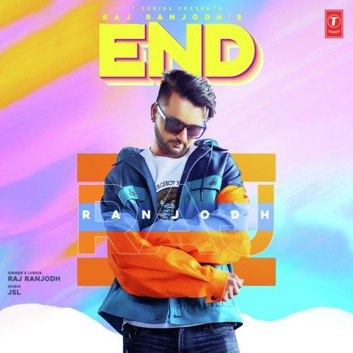 End Raj Ranjodh Mp3 Song Free Download