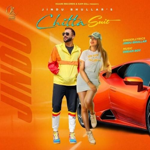 Chitta Suit Jindu Bhullar Mp3 Song Free Download