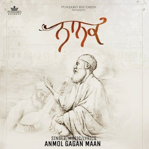 Nanak Anmol Gagan Maan Mp3 Song Free Download