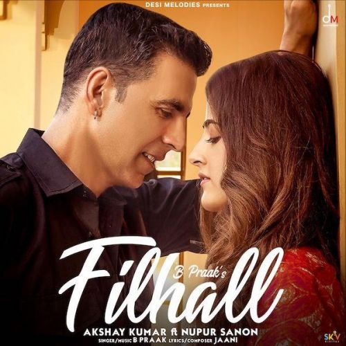 Filhall B Praak, Akshay Kumar Mp3 Song Free Download