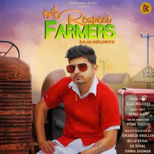 Respect Farmers Raja MelodyX Mp3 Song Free Download