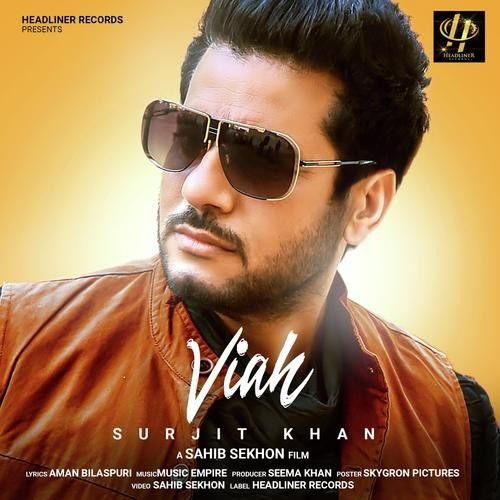 Viah Surjit Khan Mp3 Song Free Download