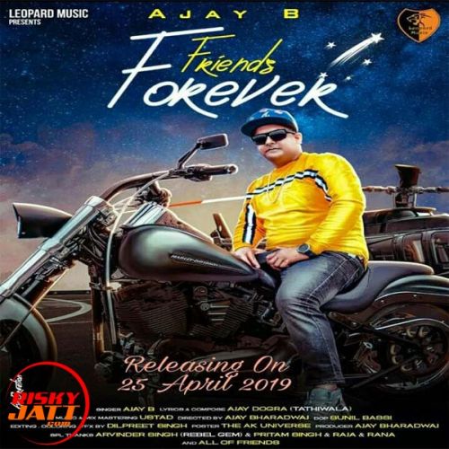 Friends Forever Ajay B Mp3 Song Free Download