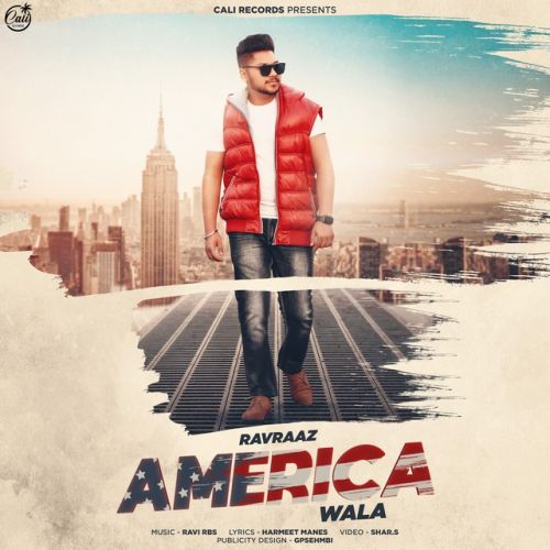 America Wala Ravraaz Mp3 Song Free Download