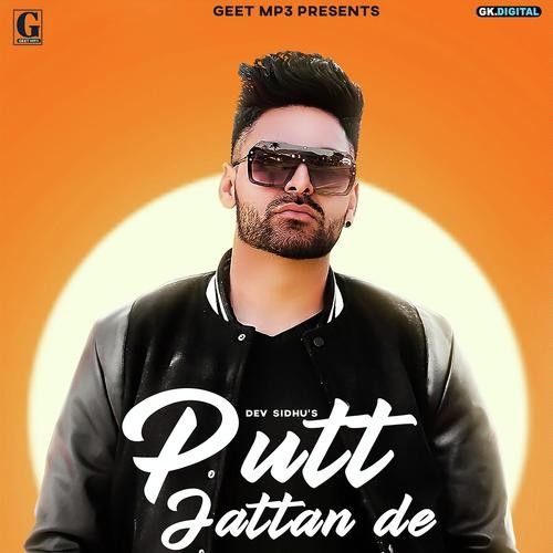 Putt Jattan De Dev Sidhu Mp3 Song Free Download