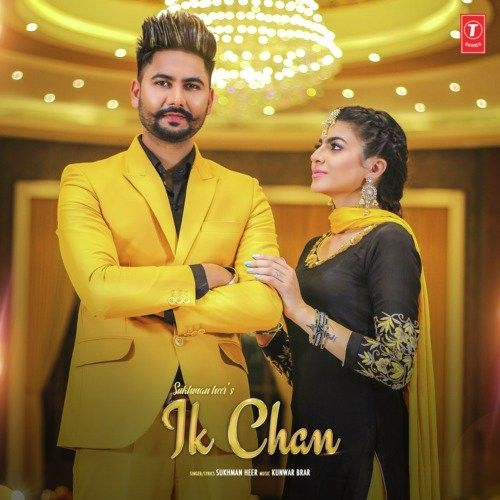 Ik Chan Sukhman Heer Mp3 Song Free Download