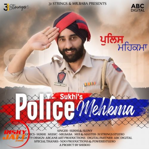 Police Mehkma Sukhi, Slony Mp3 Song Free Download