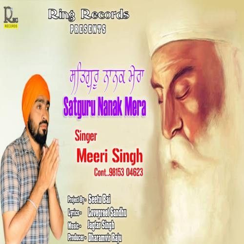 Sarguru Nanak Mera Meeri Singh Mp3 Song Free Download