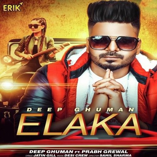 Elaka Deep Ghuman, Prabh Grewal Mp3 Song Free Download